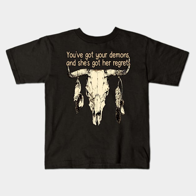 You've Got Your Demons, And She's Got Her Regrets Bull Skull Kids T-Shirt by KatelynnCold Brew